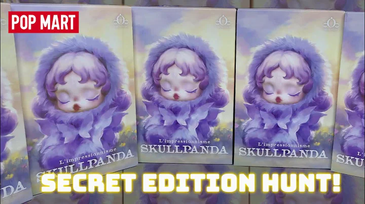 POPMART Unboxing 6 Skullpanda L'Impressionism Blind Boxes! SECRET EDITION HUNT!