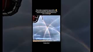 The Rarest Rainbow You'll Ever See! 🌈✨#viral #rainbow #weather #science #opticalillusion #naturefact