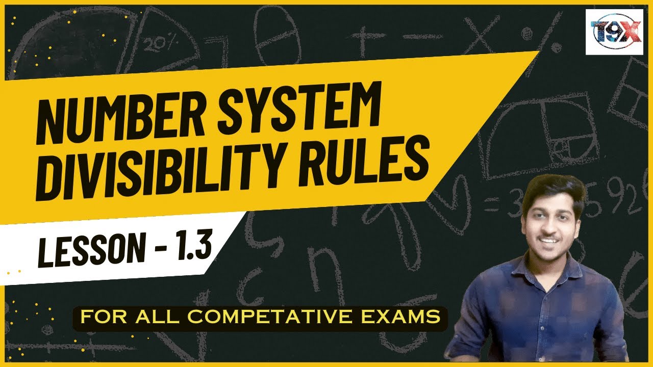 Number System | Other Divisibility Rules | Lesson 1.3 | Useful in all ...