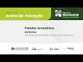 Festival da BioAmazônia - Inovação e Sustentabilidade - Paladar Amazônico / Antônio Cruz