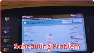 Xerox 5755 Photo Copy Machine Scheduling Problem Solution 💯 | Xerox 5855 Scheduling Problem
