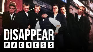 Madness - Disappear (Official Audio)