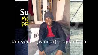 Download Lagu Jah youth [wimpa]  - djiko taya MP3