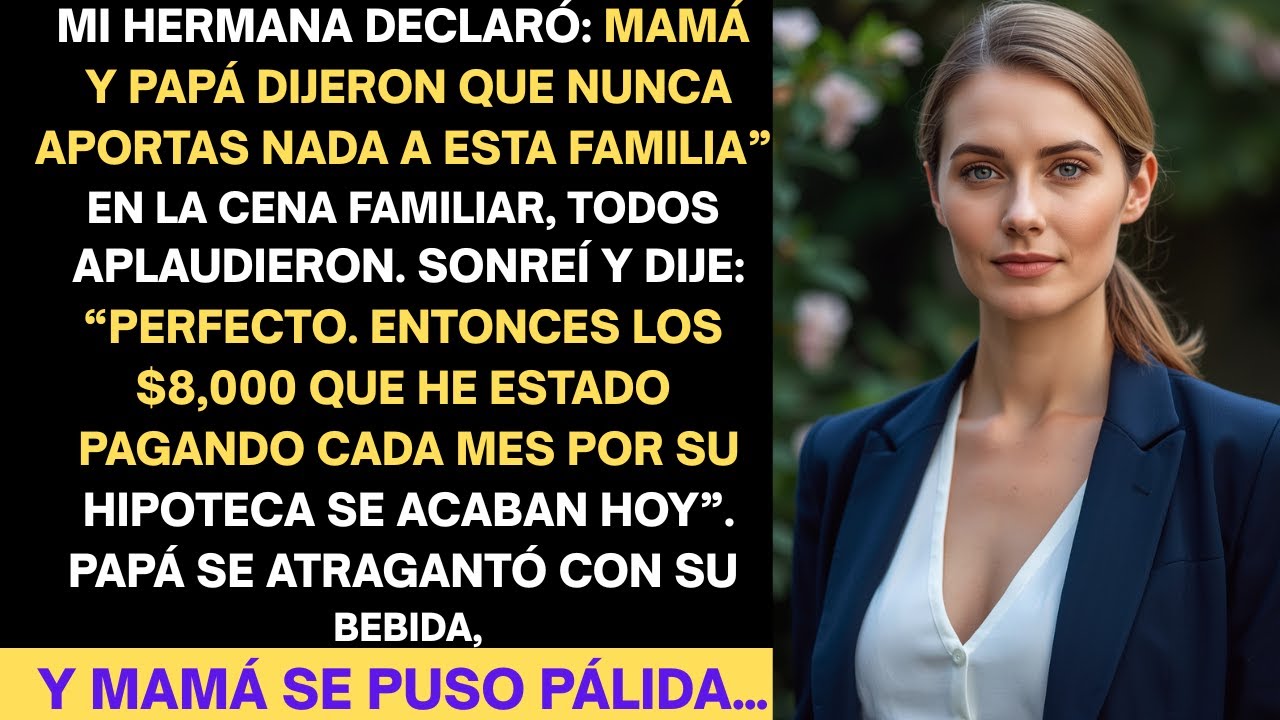 Mi hermana dijo en la cena que “nunca aporto”. Todos se rieron… así que hice algo inesperado.