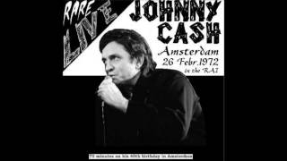 Johnny Cash In Amsterdam Live, (1972/02/26)