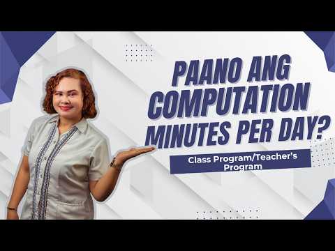 How to compute minutes per day in your class program/teacher's program?