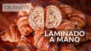 🥐 Hand-laminated Croissant 🥐 THE DEFINITIVE GUIDE