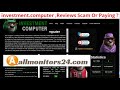 Investmentcomputerreviews scam or paying 