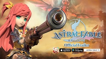 ASTRAL FABLE | Official Trailer