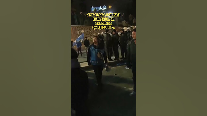 Ankarada gərginlik: Polis və etirazçılar qarşı-qarşıya AA+Reuters