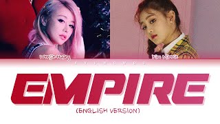 Wengie & Minnie - Empire (English Ver.) (Color Coded Lyrics)