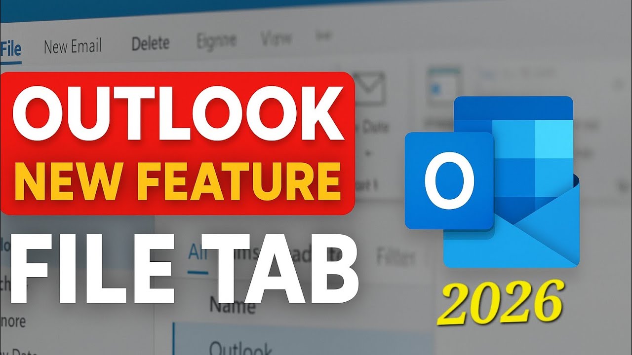 👉Outlook New Features | The New File Tab in the Ribbon | NEW Outlook ...