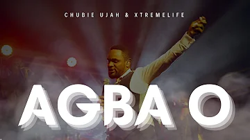 Chubie Ujah & Xtremelife - Agba O (Thank You) Feat. Oche | Live