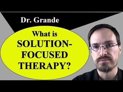 What is Solution-Focused Therapy? (Solution-Focused Brief Therapy)