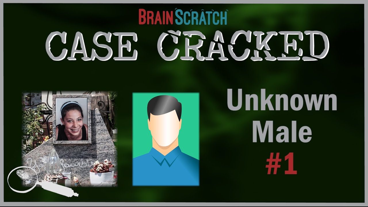 Case Cracked: Unknown Male #1