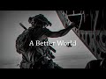 Elite special forces motivation  a better world  2021