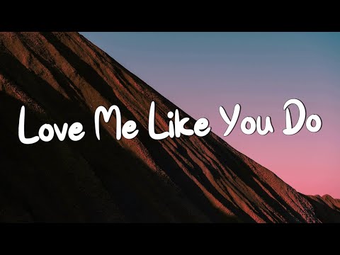 Love Me Like You Do - Ellie Goulding (Lyrics) || Ed Sheeran, Powfu (Mix Lyrics)