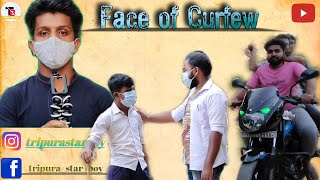 Face Of Curfew| Police & People| Funny | Tripura Youtubers| Tripura Star Boy