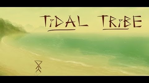 Tidal Tribe introduction of the game and opinion