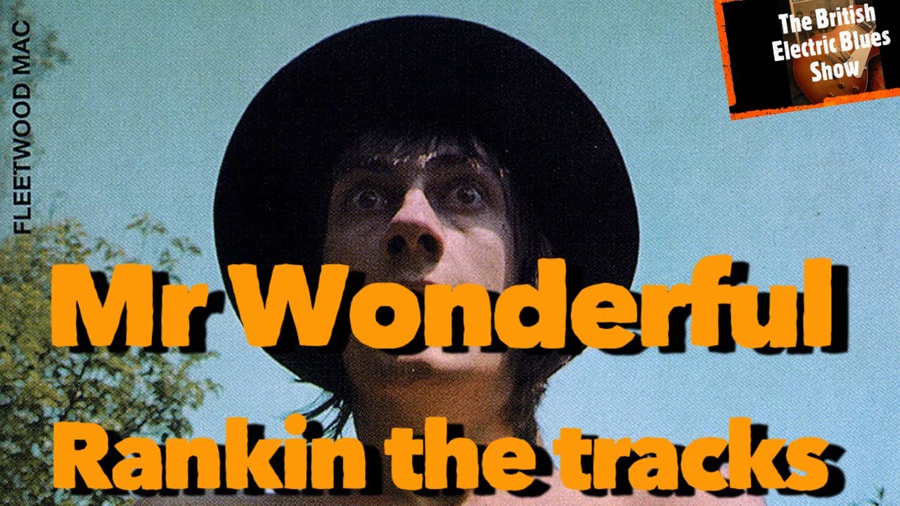 Fleetwood Mac. Mr Wonderful. #rankinthetracks What are your fave 