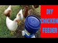 DIY BEST Chicken Automatic Feeder you can make yourself- How-to step by step 5 gallon bucket auto