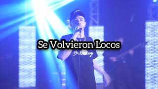 Kane Rodriguez - Se Volvieron Locos