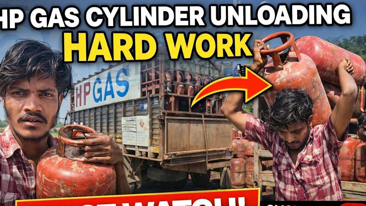 HP GAS Cylinder Unloading का असली संघर्ष! इतनी मेहनत कोई सोच भी नहीं सकता 💥 DAY 2