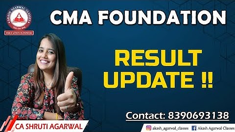 CMA FOUNDATION EXAM RESULT UPDATE | AKASH AGARWAL CLASSES
