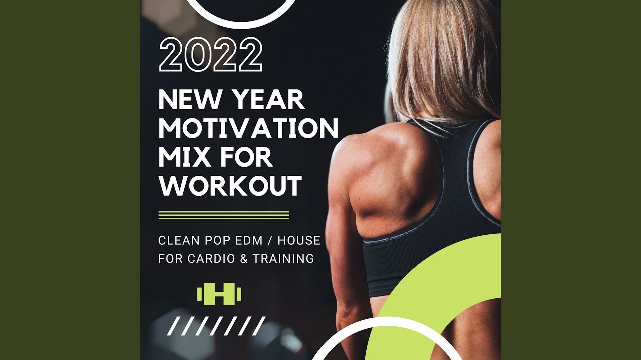 2022 New Year Motivation