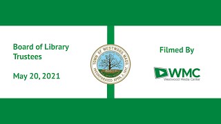 Board of Library Trustees - 05/20/21