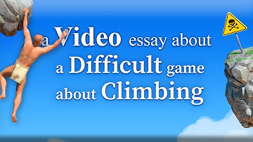 A Video Essay About A Difficult Game About Climbing