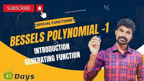 Special functions || Bessels Polynomial ||Generating function || degree maths