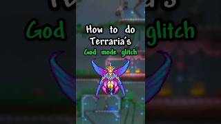 Terraria's working GOD MODE Glitch (1.4+)