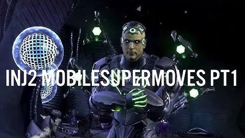 Injustice 2 mobile all super moves part 1
