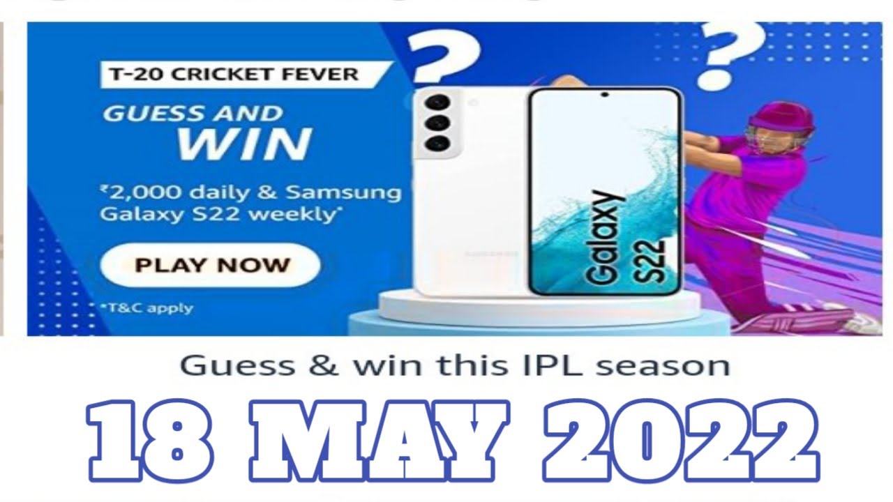 Amazon Funzone T20 Cricket Fever Guess and Win Answers Today18 May 2022 Daily Quiz Time YouTube