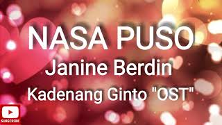 Video thumbnail of "Janine Berdin - Nasa Puso (Lyrics) || Kadenang Ginto "OST""