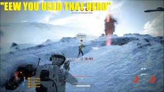 A Hero I wont mention or put in thumbnail since you dont watch them destroying enemy team SWBF2