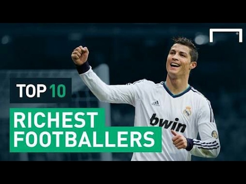 top 10 richest footballers top 10 richest footballers in the world top 10 richest footballers top 10 richest footballers in the world