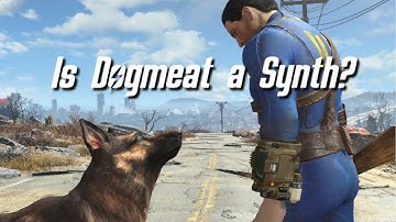 Is Dogmeat a Synth?