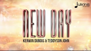 Kerwin Du Bois & Teddyson John -  New Day "2017 Soca" (Trinidad) chords