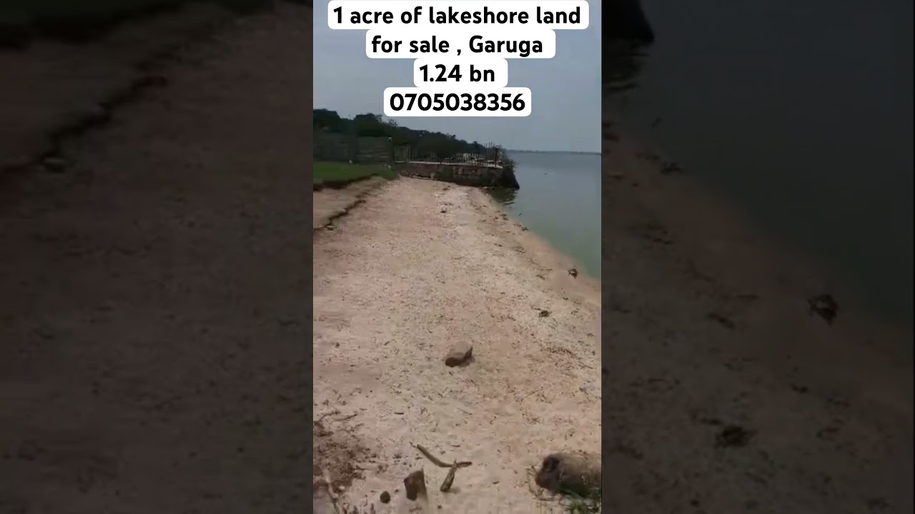  Lakeshore Land for Sale – Garuga, Entebbe Road