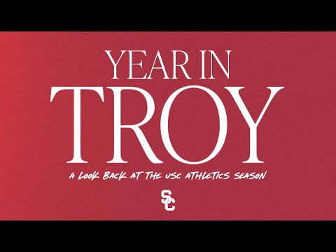 2021-22 Year in Troy: A Season at USC Athletics