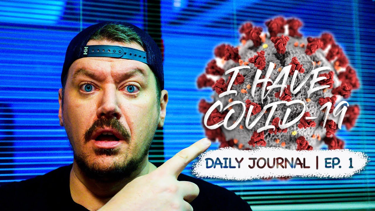I HAVE COVID-19 | EP 1
