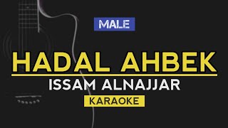 Hadal Ahbek - Issam Alnajjar (Karaoke) with lirik