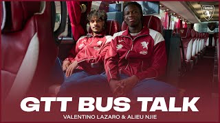 GTT BUS TALK | DIETRO LE QUINTE CON LAZARO E NJIE 🚎 🏟️