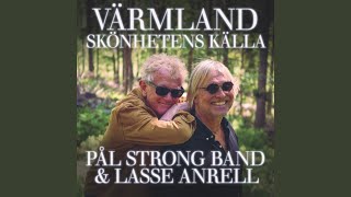 Miniatura de vídeo de "Pål Strong Band - VÄRMLAND SKÖNHETENS KÄLLA"