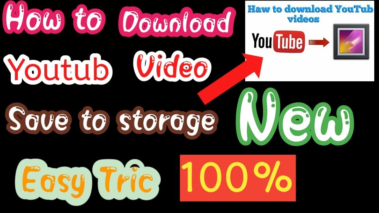 How to youtube video download in storage YouTube