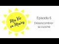 #5 : Désencombrer sa cuisine