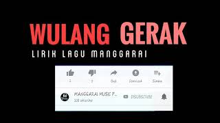 (Lirik) LAGU MANGGARAI POPULER & TERBAIK II Wulang Gerak