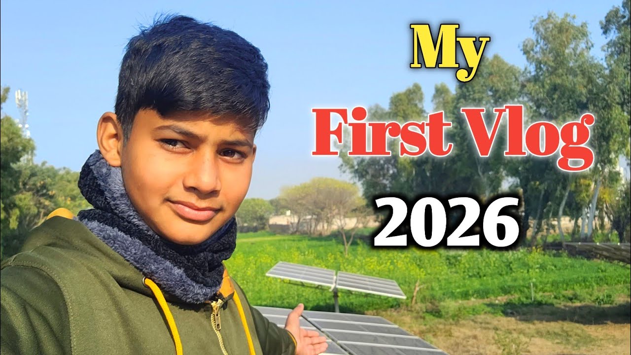 My First Vlog 2026|Punjab village life|Village life|Punjabi poetry|old culture|Pakistani Kamal